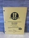 I&T Shop Service Shop Manual Oliver Tractor 99, Super 99, Super 99GM Manual O-20