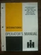 IH Farmall International Cub Cadet 800 1000 1200 1250 1450 1650 Owners Manual