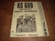 Gehl KS 600 In-Head Knife Grinder Owners Manual Form No. 901395 Catalog