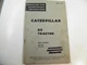CAT Caterpillar  D9  D 9  operation and maintenance instructions 18a1-up 19a1-up