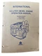 International IH 9.0L Diesel Engine Operations Manual 1171584R1 (2/85)