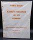 Massey Ferguson MF 410 Combine Parts Book Manual OEM 651 173 M92