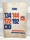 USED OPERATORS MANUAL FOR FORD POWER PRODUCTS 134 144 172 192 CID 194-112