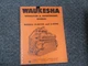 Waukesha H2475G & L3711G Gas Engine Owner Operator Maintenance Manual