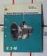 EATON MID RANGE TRANSMISSIONS PARTS MANUAL NICE USED  1989 ETP-0180