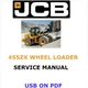JCB 455 ZX WHEEL LOADER SERVICE REPAIR SHOP MANUAL PDF USB