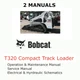 BOBCAT T320 TRACK LOADER MANUAL OPERATORS SERVICE REPAIR SHOP OWNERS PDF