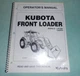 Kubota Front Loader Operator's Manual Model LA1953 & LA2253 USED