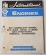 1977 INTERNATIONAL DT - 466B DTI 466B DT 466 V 800 DIESEL ENGINE SERVICE MANUAL
