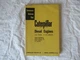 1957 CAT Caterpillar D7 tractor D8800 marine engine reference service manual