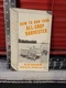Allis Chalmers How To Run Your All-Crop Harvester Brochure