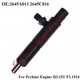 Fuel Injector 2645A013 2645C016 For Perkins Engine D3.152 T3.1524，