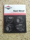Briggs & Stratton Repair Manual for 4-Cycle Twin Cylinder "L" Head Engines Book