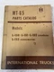 INTERNATIONAL TRUCKS MT-65 PARTS CATALOG MANUAL MT-65 L-150 152 L-153  REV 1953