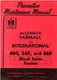 International Farmall 460 560 660 Diesel Preventive Maintenance Operators Manual