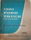 1961 Ford Heavy Duty Truck F-850 F-950 F-1000 F-1100 Shop Repair Service Manual