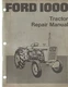 Ford 1000 Tractor Repair Manual