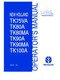 NEW HOLLAND TK75VA,TK80A,TK80MA,TK90A,TK90MA,TK100A CRAWLER OPERATOR`S MANUAL