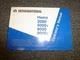 International 2000 5000i 8000 9000i Truck Owner Operator Maintenance Manual