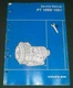 VOLVO PT-1050 PT-1051 TRANSMISSION SERVICE SHOP REPAIR MANUAL BOOK