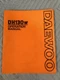 ORIGINAL DAEWOO DH130W EXCAVATOR OPERATION MANUAL DH 130 W