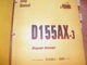Komatsu D155AX-3 SUPER  SERVICE  MANUAL BOOK  60001-UP DOZER