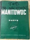 Manitowoc 4100W Parts Manual Serial 41402 OEM Pre-owned Free Shipping Crane