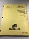 Fiat Allis HD-21 Crawler Tractor Independent Hydraulic Systems Parts Manual