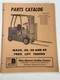 White Fork Lift Trucks MA30 40 50 60 Gas LP-Gas Operators Manual R-2160B 1976