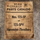 HT-21A McCormick Deering IH Harvester Threshers 125-SP & SPV Parts Catalog 1950