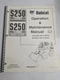 BOBCAT OPERATION MAINTENANCE OWNERS MANUAL S250 TURBO HIGH FLOW SKID STEER 2003