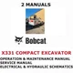 BOBCAT X331 COMPACT EXCAVATOR MANUAL OPERATORS SERVICE REPAIR SHOP OWNERS PDF