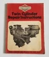 Briggs and Stratton 271172 Twin Cylinder Repair Instructions Manual Well Used