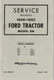1948-1952 Ford Tractor Service Manual auth reprint Form 3730-47J