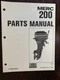 OEM Mercury MERC 200 Parts Manual Outboard Engine P/N C-90-65145 (USED) 7/76