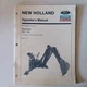 New Holland BH-134 Backhoe Operator's Manual 1991 L780 Series Loaders