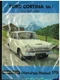 FORD CORTINA MK1 1200 1500 SALOON ESTATE GT 1962 - 1966 OWNERS WORKSHOP MANUAL