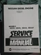 International Scout Truck Service Manual IN-633 Diesel Nissan SD22/33; TPB Acc