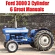 6 Manuals Ford 3000 3 Cylinder TRACTORS SERVICE PARTS OWNERS MANUAL 1965-1975 CD