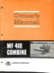 Massey Ferguson MF 410 Combine Owner's Manual Vintage Equipment Guide