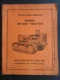 Allis Chalmers Model HD20H HD 20H Crawler Tractor Operators Manual