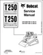 Bobcat T250 Turbo T250 Turbo High Flow Service Repair Manual, Workshop Manual