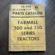 TC-54A McCormick Parts Catalog Farmall 300 and 350 Series Tractors