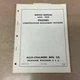 Fiat-Allis 6000 7000 ENGINE SERVICE SHOP REPAIR MANUAL DIESEL GUIDE pn 645120