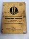 International Harvester  Series 460, 560, 606, 660, 2606 IT Shop Service  Manual