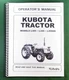Kubota L305 L345 L355SS Operator's Manual: 72 Pages & Protective Covers!