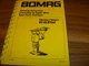 Bomag BT58 BT68 Tamper Operator Maintenance Service Repair Parts Catalog Manual