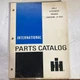 Genuine OEM International Eng 2. 6Cylinder Parts Catalog Manual Book
