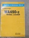 Komatsu WA450-2 Wheel Loader Operators Manual, 1990 Edition