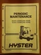 Hyster Periodic Maintenance Manual for H2.00-3.20XM, S2.00-3.20XM Part No.897470
